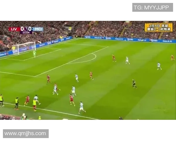 国王杯激战利物浦逆转马竞绝杀时刻引发全场狂欢数据分析揭示精彩瞬间